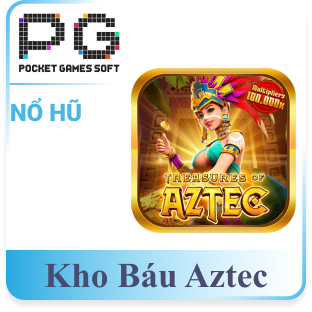 Nổ hũ kho báu aztec