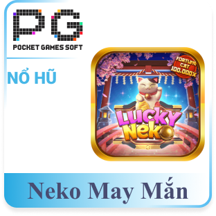 Nổ hũ neko may mắn