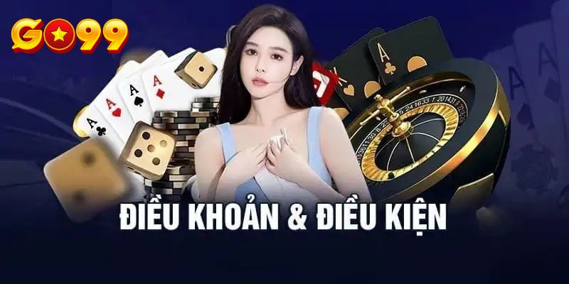 Quy định về điều khoản điều kiện tài khoản GO99